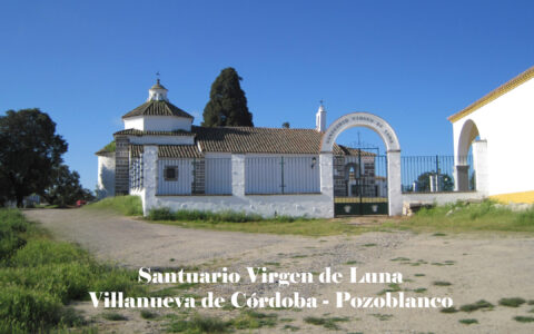 Santuario de la Virgen de Luna villanueva de cordoba -aqui - pozoblanco